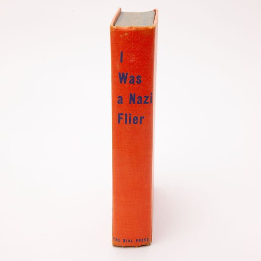 I Was a Nazi Flyer by Gottfried Leske 1941 Hardcover